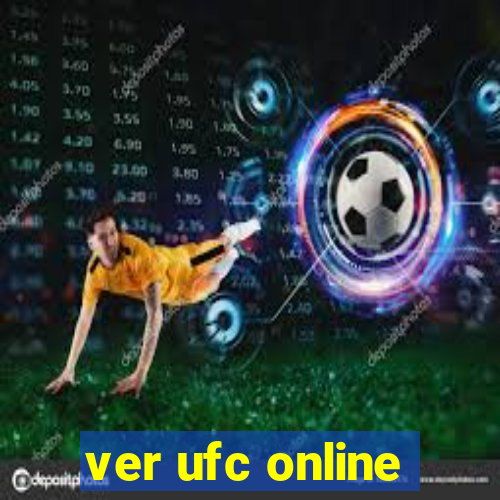 ver ufc online